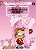 JAMAS SERAS GRANDE, de Janry | portada del libro
