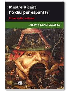 MESTRE VICENT HO DIU PER ESPANTAR, de TOLDRA I VILARDELL, ALBERT | portada del libro
