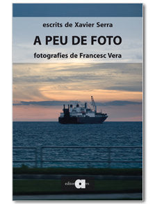 A PEU DE FOTO, de SERRA LABRADO, XAVIER | portada del libro