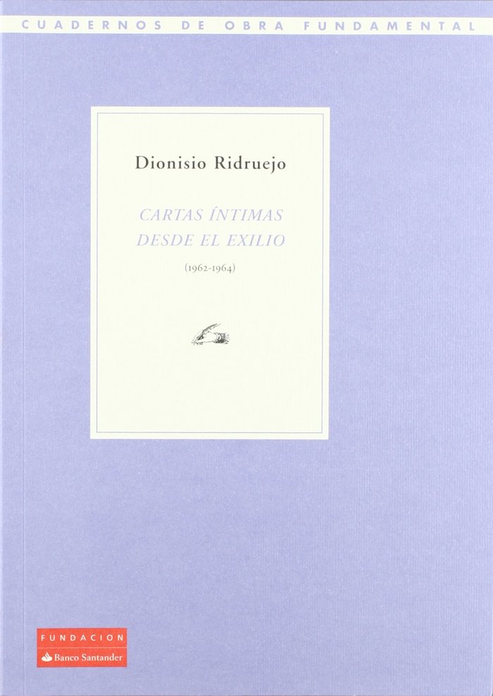 CARTAS íNTIMAS DESDE EL EXILIO, de RIDRUEJO, DIONISIO | portada del libro