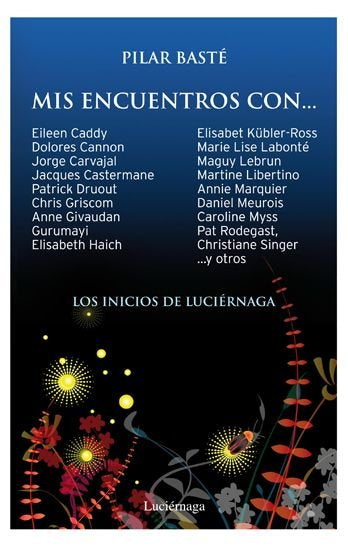 Mis encuentros con..., de BASTE,PILAR | portada del libro