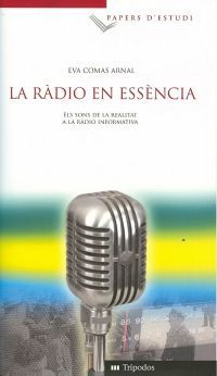 La ràdio en essència, de Comas Arnal | portada del libro