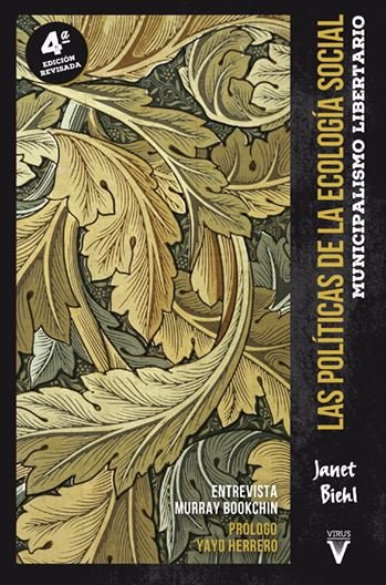 POLITICAS DE LA ECOLOGIA SOCIAL, LAS, de BIEHL, JANET | portada del libro