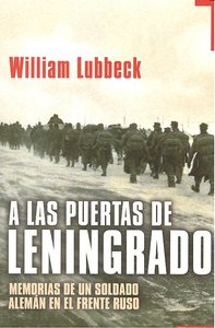 A las puertas de Leningrado, de Lubeck | portada del libro