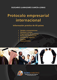 Protocolo empresarial internacional, de OLEGARIO LLAMAZARES GARCíA-LOMAS | portada del libro