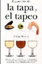 GRAN LIBRO DE LA TAPA Y EL TAPEO, EL, de ENRIQUE BECERRA | portada del libro
