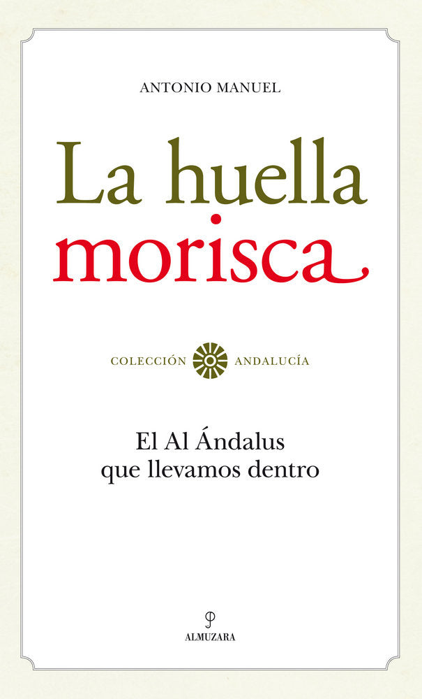 HUELLA MORISCA, LA, de Rodríguez Ramos | portada del libro