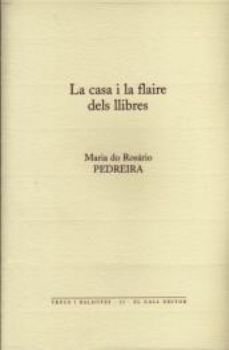 La casa i la flaire dels llibres, de do Rosario, Maria | portada del libro