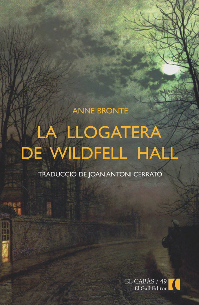 La llogatera de Wildfell Hall, de Brontk, Anne | portada del libro