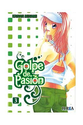 GOLPE DE PASION 03 (COMIC), de KANAN MINAMI | portada del libro