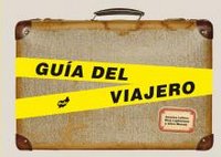 Gu¡a del viajero, de JESSICA LEHRER#RICK LIGHTSTONE#ALICE MURRAY | portada del libro