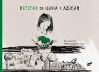 Recetas de lluvia y azúcar, de Manzano Plaza | portada del libro