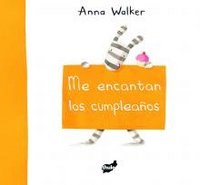 Me encantan los cumpleaños, de ANNA WALKER | portada del libro