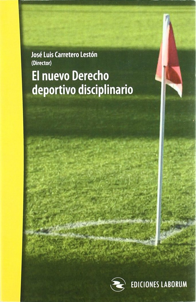 NUEVO DERECHO DEPORTIVO DISCIPLINARIO, EL, de ALONSO MARTINEZ | portada del libro