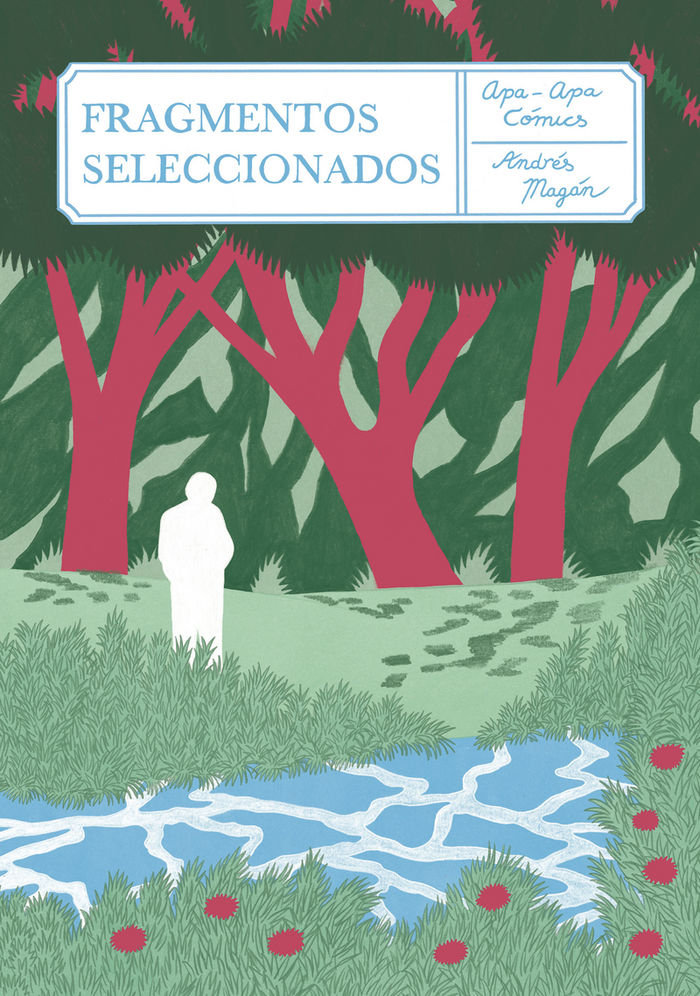 FRAGMENTOS SELECCIONADOS, de MAGáN, ANDRéS | portada del libro
