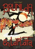 BRUNILDA A LA PLATA, de GENIS RIGOL | portada del libro