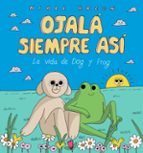 OJALA SIEMPRE ASI (NUEVA EDICION AMPLIADA), de NIALL BREEN | portada del libro