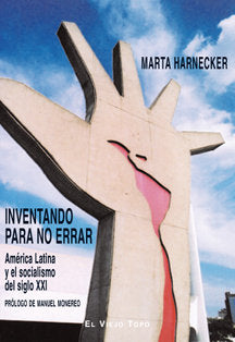 Inventando para no errar, de Harnecker, Marta | portada del libro