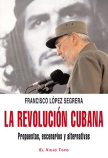 La revolución cubana, de López Segrera, Francisco | portada del libro