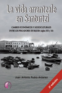 La vida arrantzale en Santurtzi, de RUBIO-ARDANAZ, JUAN ANTONIO | portada del libro