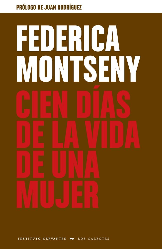 CIEN DÍAS DE LA VIDA DE UNA MUJER, de MONTSENY | portada del libro