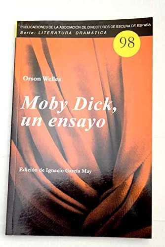 Moby Dick, un ensayo, de Welles | portada del libro