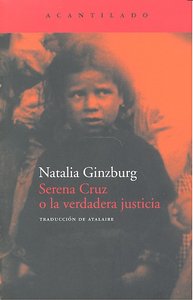 Serena Cruz o la verdadera justicia, de Ginzburg, Natalia | portada del libro
