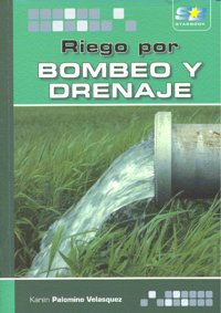 Riego por bombeo y drenaje, de Palomino Velasquez, Karen | portada del libro