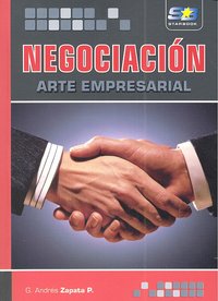 Negociación. Arte empresarial, de Zapata P., G. Andrés | portada del libro