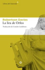 La lira de Orfeo, de Davies, Robertson | portada del libro