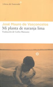 Mi planta de naranja lima, de de Vasconcelos, José Mauro | portada del libro