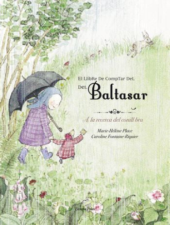 El llibre per comptar del Baltasar, de Place, Marie Hélène | portada del libro