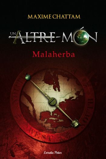 Un altre món. Malaherba, de Chattam | portada del libro