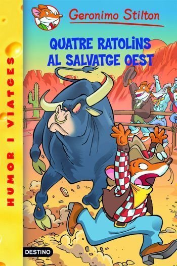 27- Quatre ratolins al salvatge oest, de Stilton, Geronimo | portada del libro