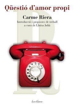 Qüestió d'amor propi, de Riera, Carme | portada del libro