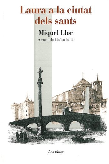 Laura a la ciutat dels sants, de Llor Forcada, Miquel | portada del libro