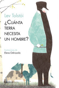 ¿Cuánta tierra necesita un hombre?, de Tolstói, Lev | portada del libro