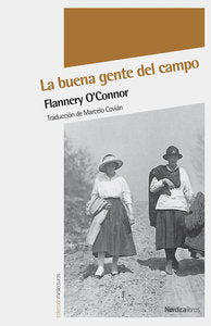 La buena gente del campo, de O'Connor, Flannery | portada del libro