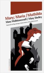 MARY MARIA MATHILDA, de Mary Shelley | portada del libro