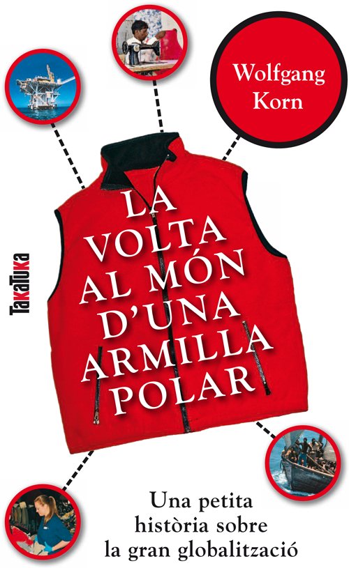 La volta al món d'una armilla polar, de Korn, Wolfgang | portada del libro