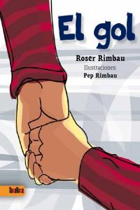 El gol, de Rimbau, Roser | portada del libro