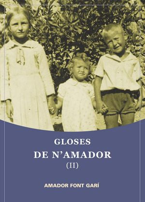 Gloses de n'Amador (II), de Amador Font Garí | portada del libro