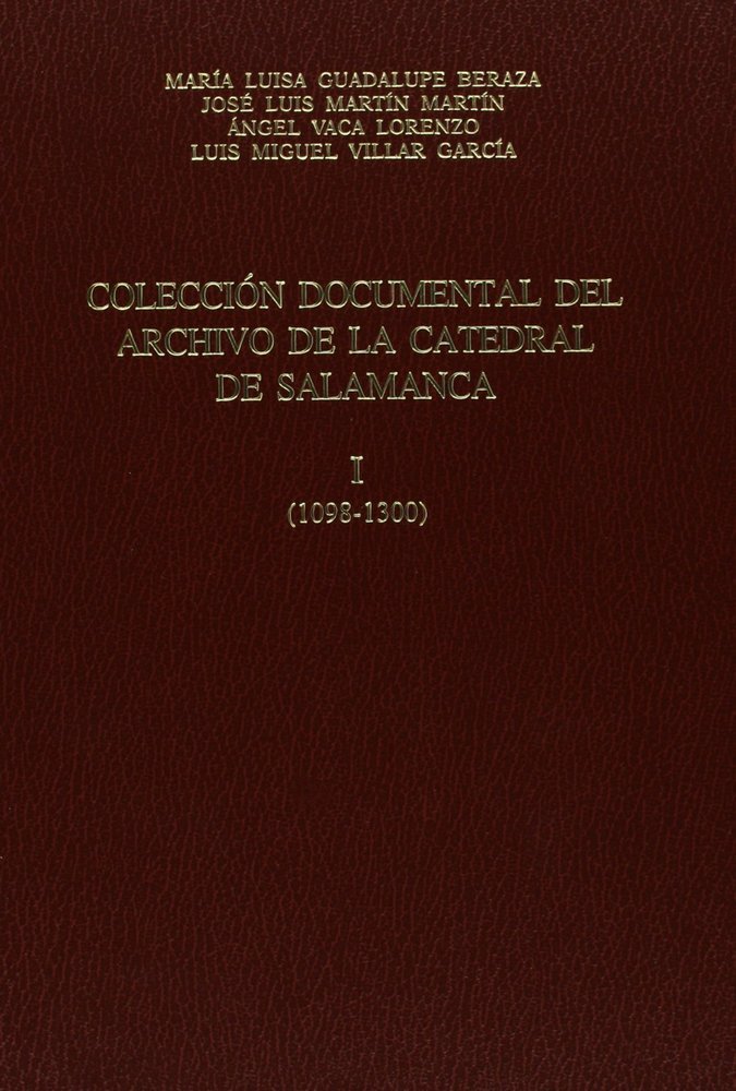COLECCION DOCUMENTAL DEL ARCHIVO DE LA CATEDRAL DE SALAMANCA, de VV.AA. | portada del libro