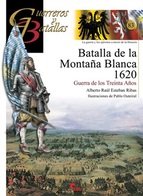 BATALLA DE LA MONTAñA BLANCA 1620, de ESTEBAN RIBAS, ALBERTO RAúL | portada del libro
