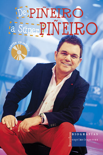 De Piñeiro a Súper Piñeiro, de Piñeiro, Xosé Manuel | portada del libro