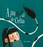 A pantufla de Celia, de Blanco Blanco, Concha | portada del libro