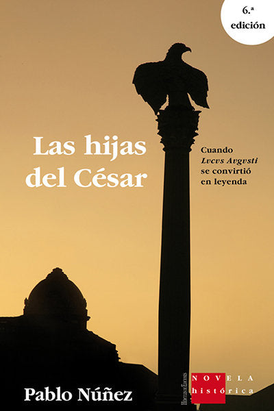 Las Hijas del César, de Nuñez González, Pablo | portada del libro