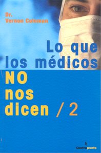 Lo que los médicos no nos dicen/2, de McTaggart | portada del libro