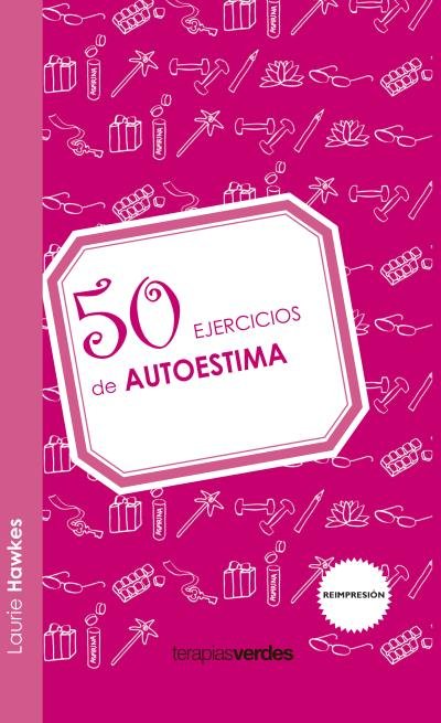 50 EJERCICIOS AUTOESTIMA, de HAWKES,LAURIE | portada del libro