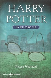 Harry Potter, La filosof¡a, de Regazzoni, Simone | portada del libro